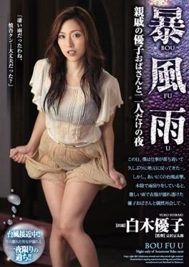 JUY-062 studio Madonna - Night Yuko Shiraki Only Yuko Aunt And Two Of The Storm Relatives