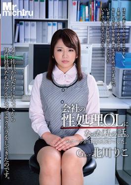 MIST-177 - My Story That Became A Company Sex Processing OL.Sexual Harassment Was A Routine Occurrence.Kitagawa Riko - Mr.michiru