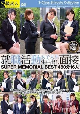 SABA-557 Studio Skyu Shiroto - Job Hunting College Girl Raw Creampie Interview Best Highlights 480 Min 16 Girls