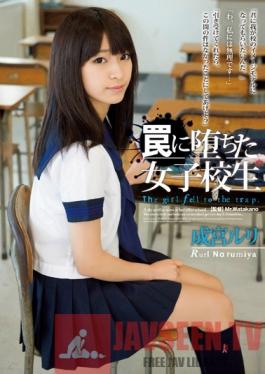 RBD-586 Studio Attackers Schoolgirl Caught In The Trap Ruri Narumiya