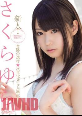 Uncensored KAWD-509 Rookie!? Idol Talent Next Generation Of Birth SakuraYura Kawaii * Exclusive Debut ? Miracle