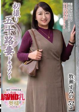 English Sub JRZE-297 First-time Filming Of A 50-year-old Wife: Sumino Makise