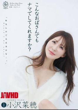 Mosaic DLDSS-552 Would You Do It Raw Even With An Older Woman Like Me? - Naho Ozawa