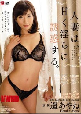 Mosaic JUY-452 A Married Woman Seduces Sweetly And Slutty. Haruka Ayane