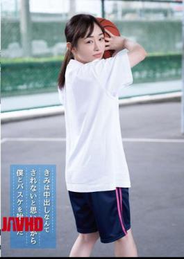 Mosaic FNEO-065 Miria Hazuki Started Playing Basketball With Me Thinking That You Wouldn't Have A Vaginal Cum Shot