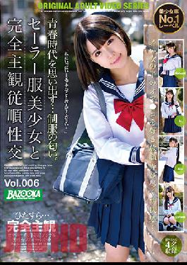 BAZX-307 Studio K.M.Produce Completely Subjective Obedience Sexual Intercourse With A Beautiful Girl In A Sailor Suit Vol.006