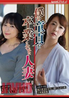 NSFS-194 The Married Woman Who Let Me Graduate From My Virginity Vol.2